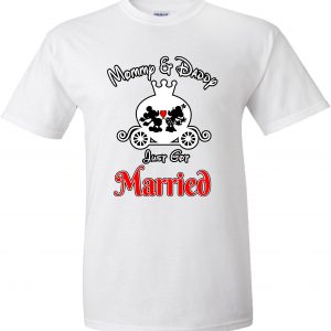 Mommy and Daddy just got married Celebrating Our Wedding at Disney with just married on back with customized date family matching tshirt